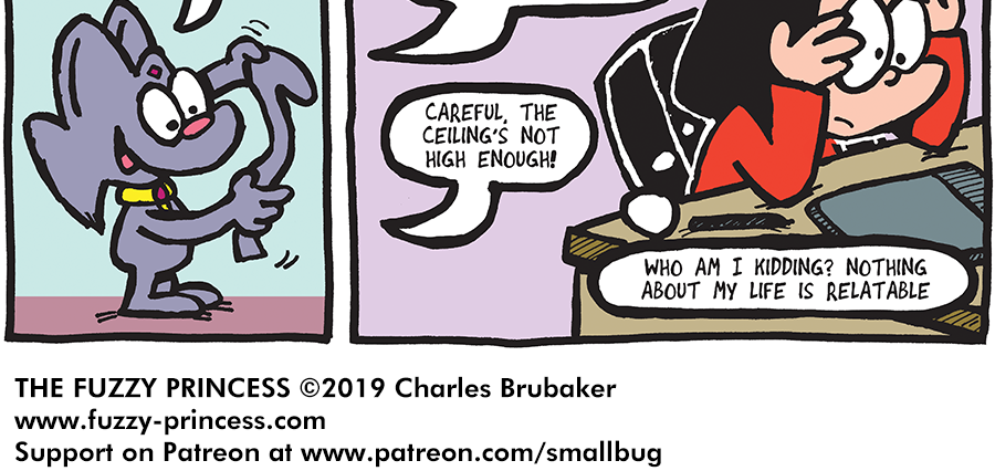 The Fuzzy Princess - Episode 504, Page 1: 2019-12-06-Relatable