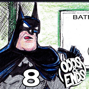  - Episode 8: 8. I'M BATMAN