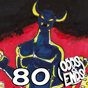  - Episode 80: 80. THE END OF THE WORLD