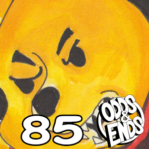  - Episode 85: 85. THE HONEY BUSINESS 