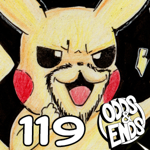  - Episode 119: 119. GOTTA CATCH 'EM ALL
