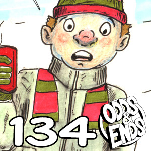  - Episode 134: 134. ONE OF LIFE'S QUESTIONS 