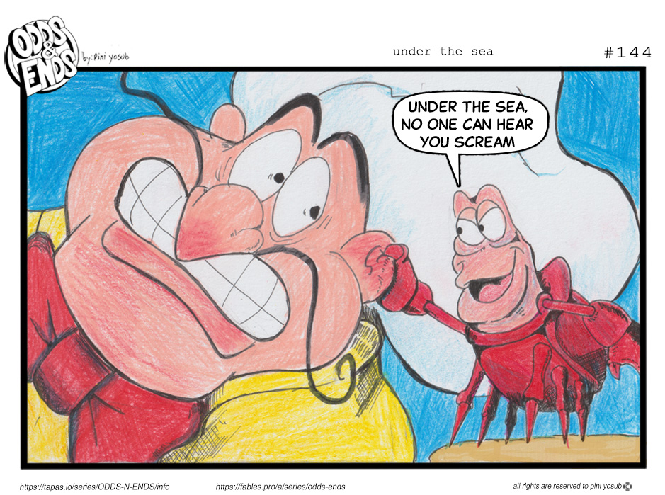 ODDS & ENDS - Episode 144, Page 1: 144. UNDER THE SEA