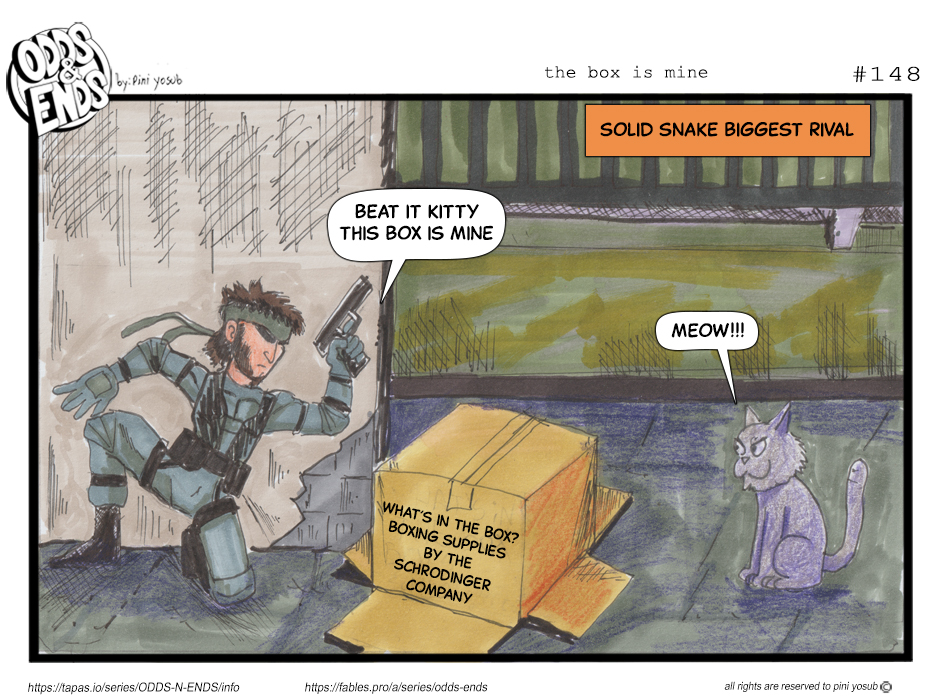 ODDS & ENDS - Episode 148, Page 1: 148. THE BOX IS MINE
