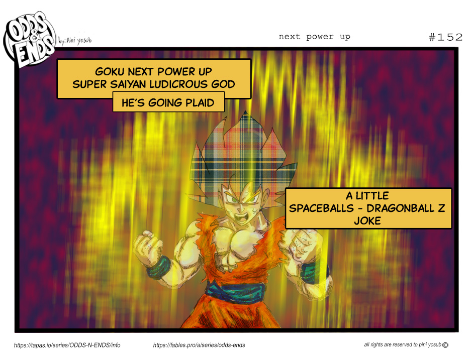 ODDS & ENDS - Episode 152, Page 1: 152. NEXT POWER UP 