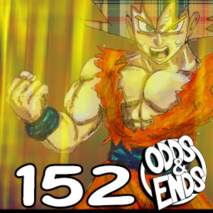 ODDS & ENDS - Episode 152: 152. NEXT POWER UP 