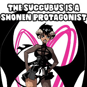 The Succubus is a shonen protagonist Thumbnail