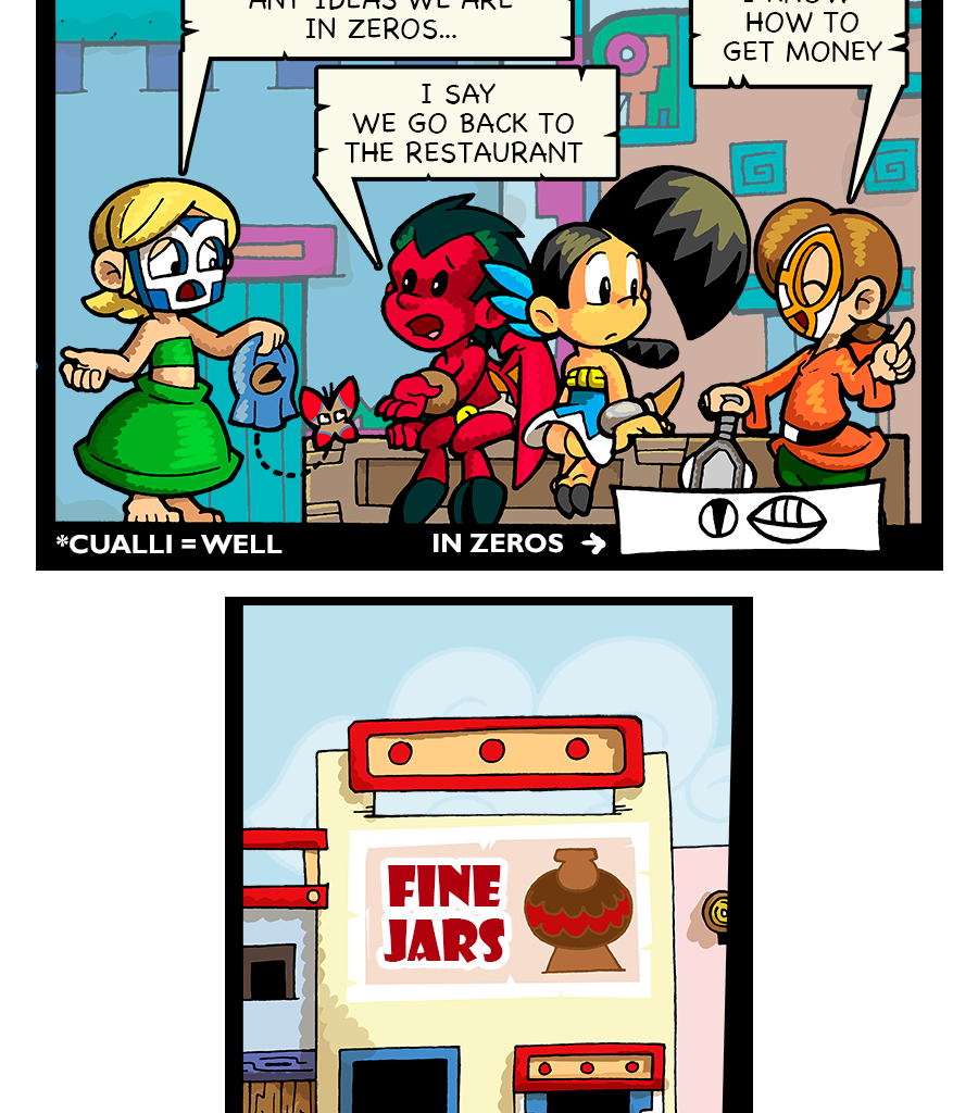 Macoatl - Episode 470, Page 1: Broke