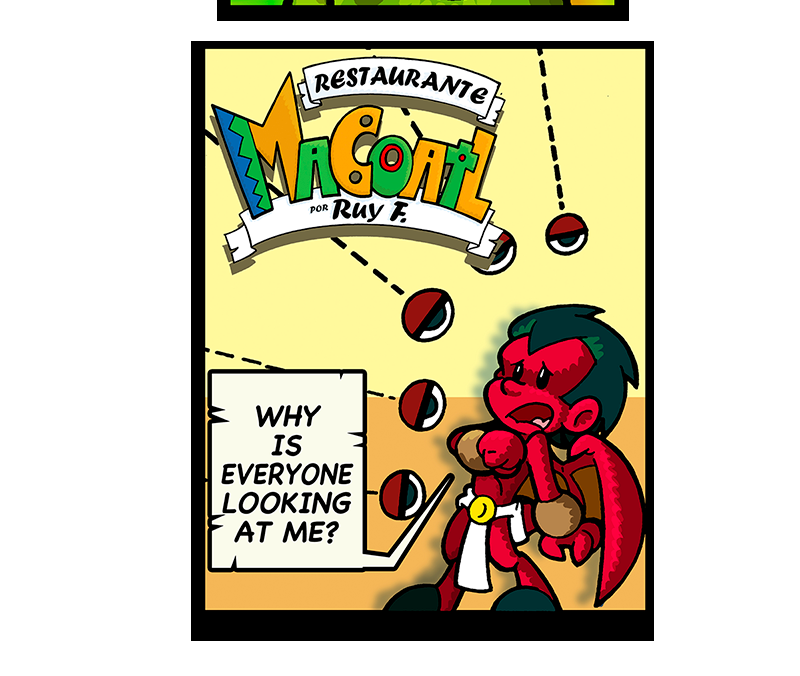 Macoatl - Episode 525, Page 1: Late
