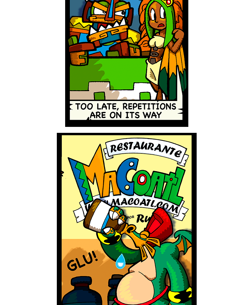 Macoatl - Episode 534, Page 1: Repetitions