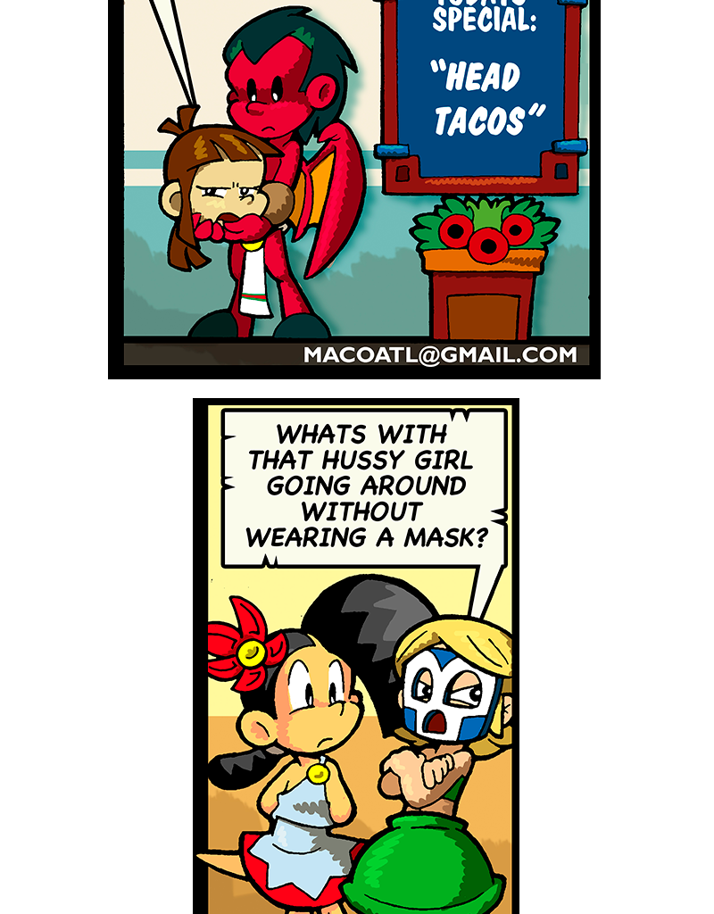 Macoatl - Episode 545, Page 1: Maskless