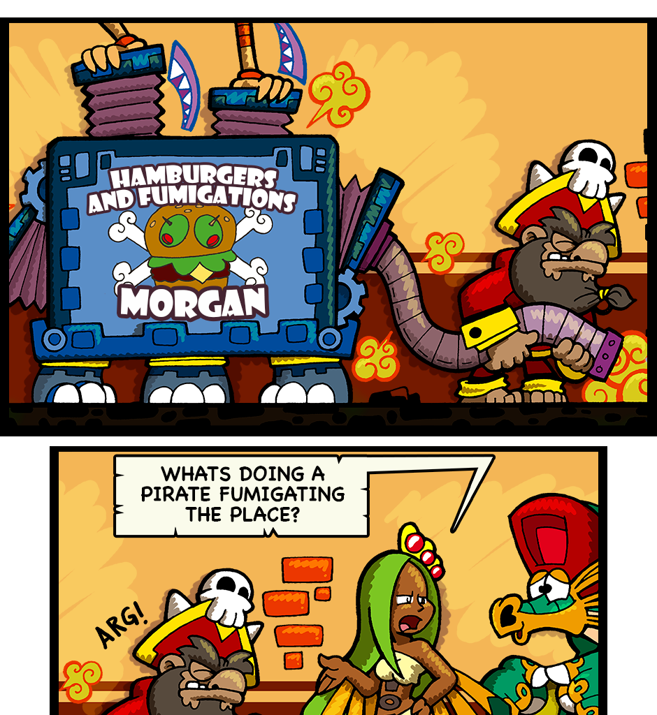 Macoatl - Episode 551, Page 1:  Dead bugs tell no tells