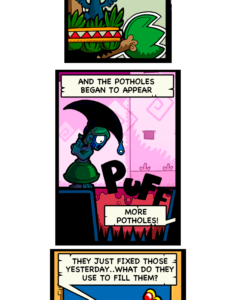 Macoatl - Episode 601, Page 1:  Potholes