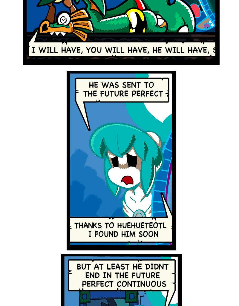Macoatl - Episode 627, Page 1: Past tense