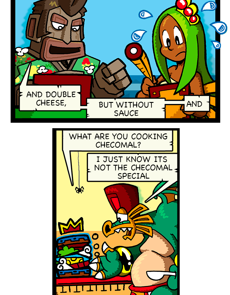 Macoatl - Episode 667, Page 1: Checomal´s special
