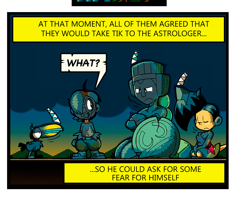 Macoatl - Episode 670, Page 1: Tik joins the party