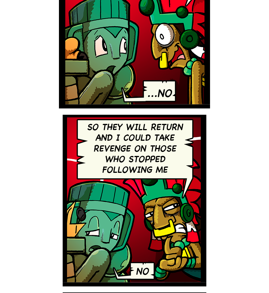Macoatl - Episode 681, Page 1: The villain song