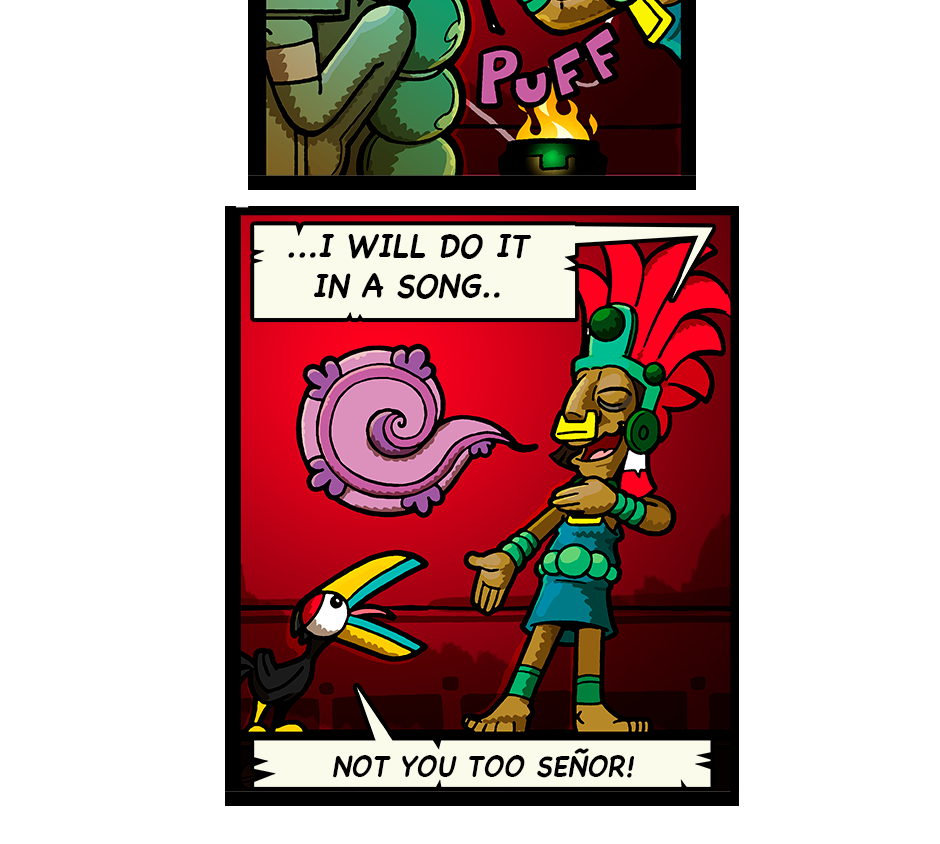 Macoatl - Episode 681, Page 1: The villain song