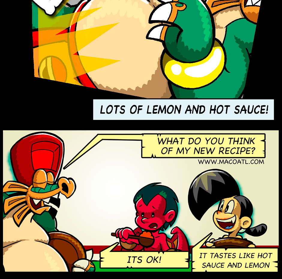 Macoatl - Episode 712, Page 1: Chilli, spice and everything lime!