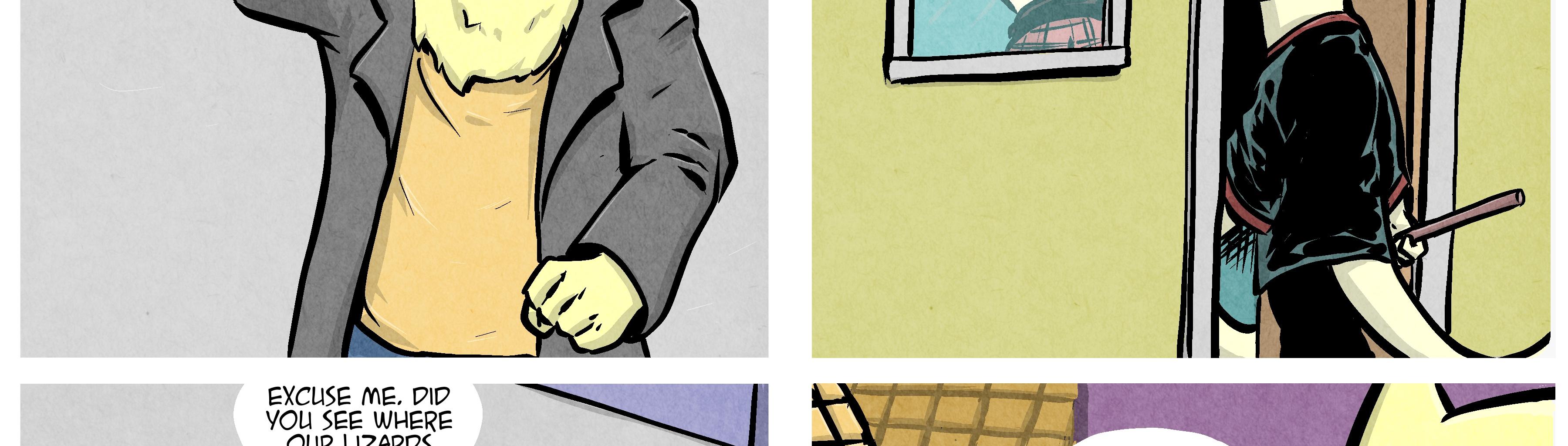 Pipeline Lizards - Episode 29, Page 1: 2 - 6