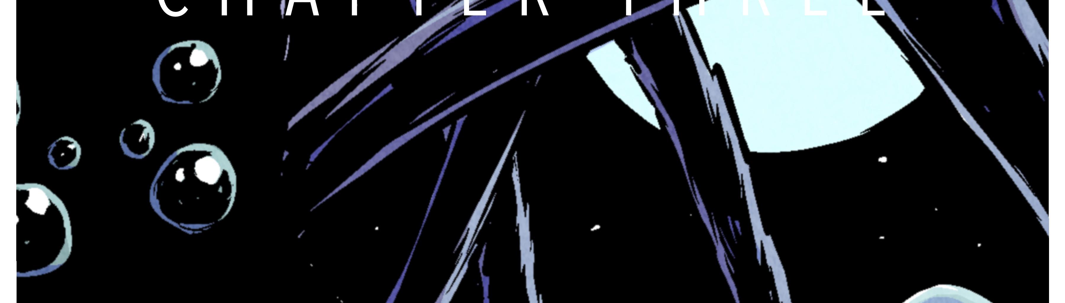 Pipeline Lizards - Episode 39, Page 1: Chapter three