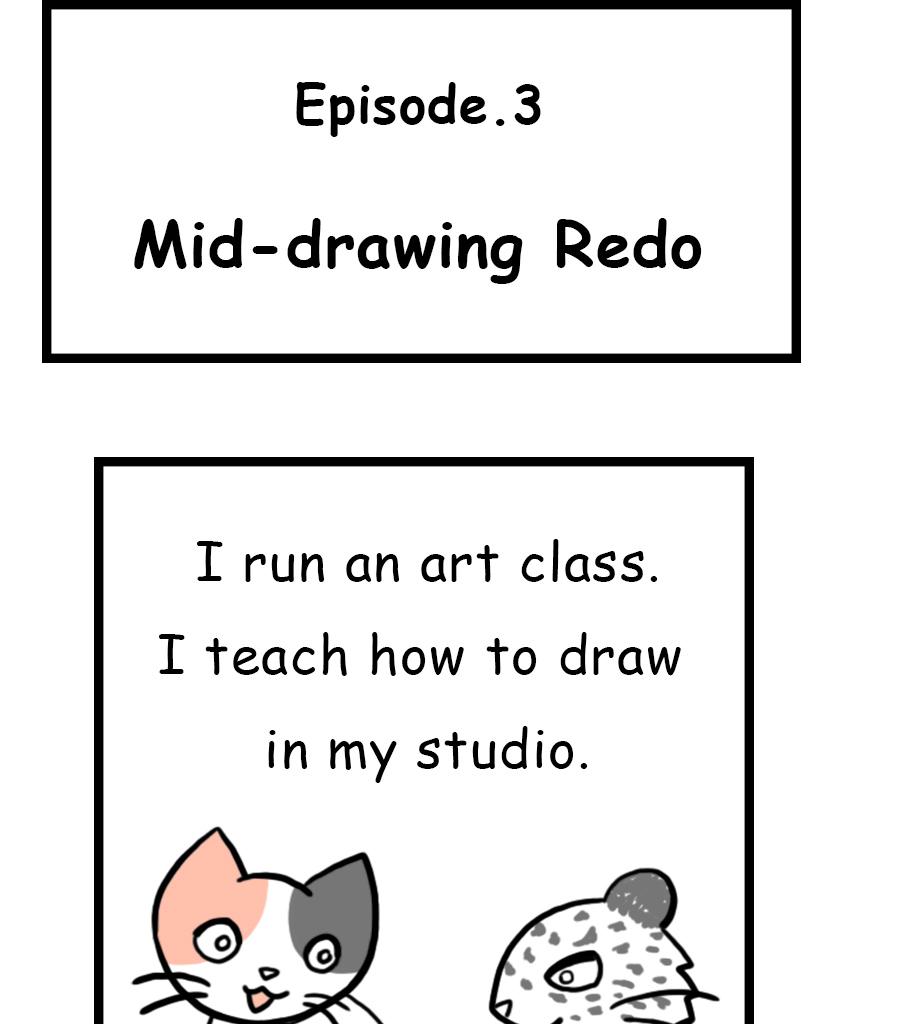 Mikesaka Art Class (◆Episodes are about art methods.) - Episode 3, Page 1: Mid-drawing Redo