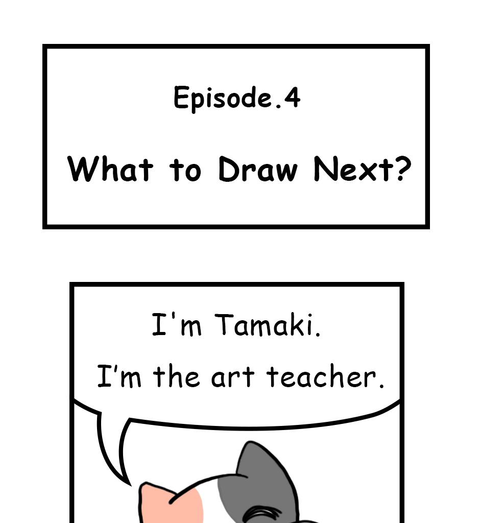 Mikesaka Art Class (◆Episodes are about art methods.) - Episode 4, Page 1: What to Draw Nest?