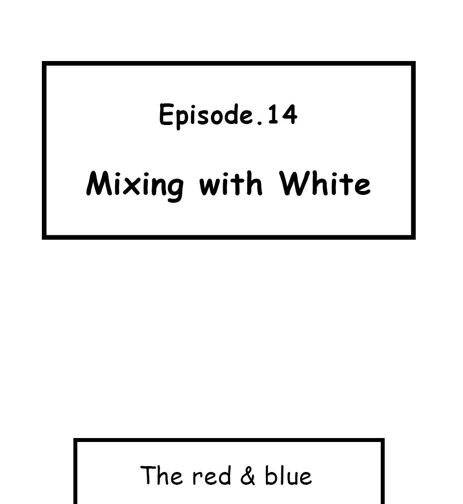 Mikesaka Art Class (◆Episodes are about art methods.) - Episode 14, Page 1: ◆Mixing with White