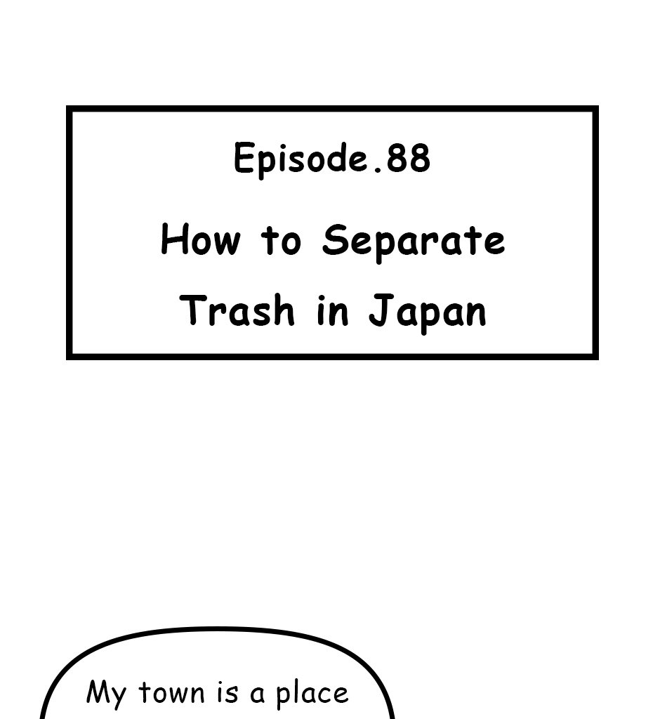 Mikesaka Art Class (◆Episodes are about art methods.) - Episode 112, Page 1: 88. How to Separate Trash in Japan