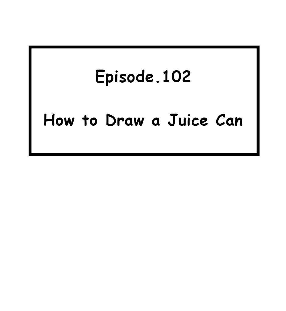Mikesaka Art Class (◆Episodes are about art methods.) - Episode 130, Page 1:  102. ◆How to Draw a Juice Can