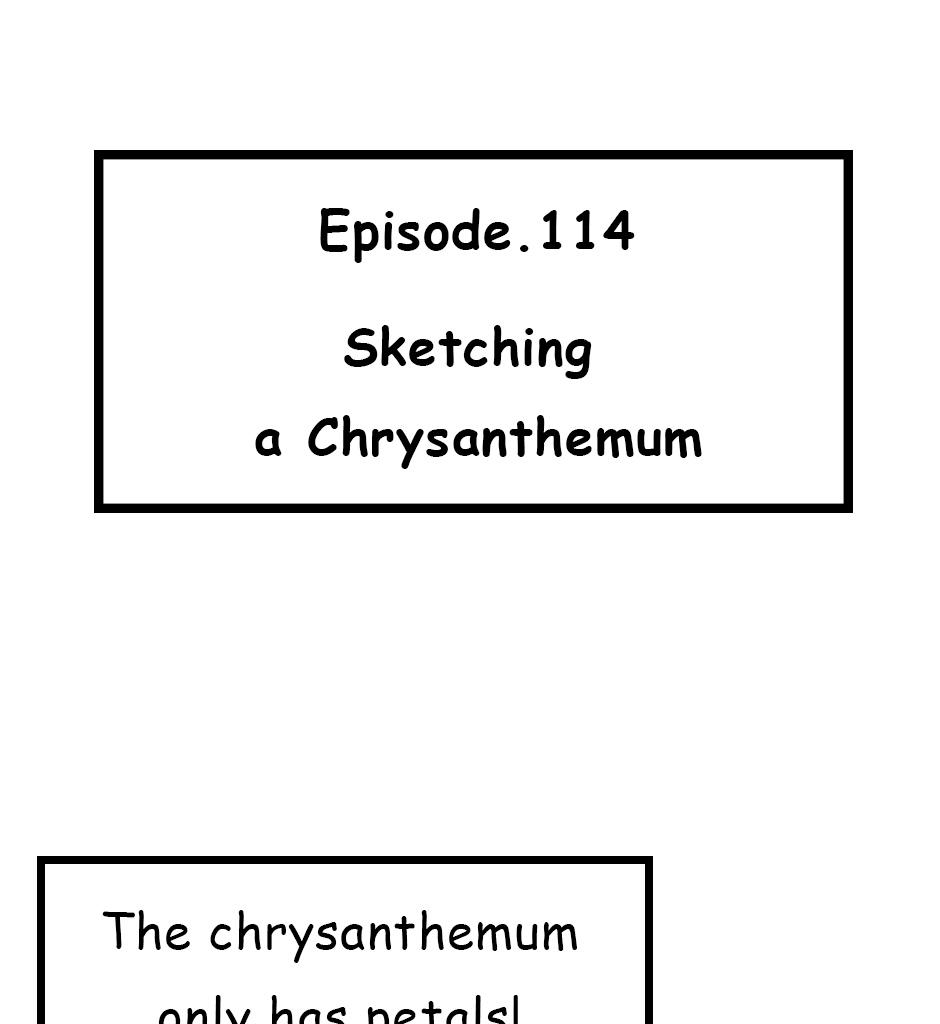 Mikesaka Art Class (◆Episodes are about art methods.) - Episode 147, Page 1: 114. ◆Sketching a Chrysanthemum