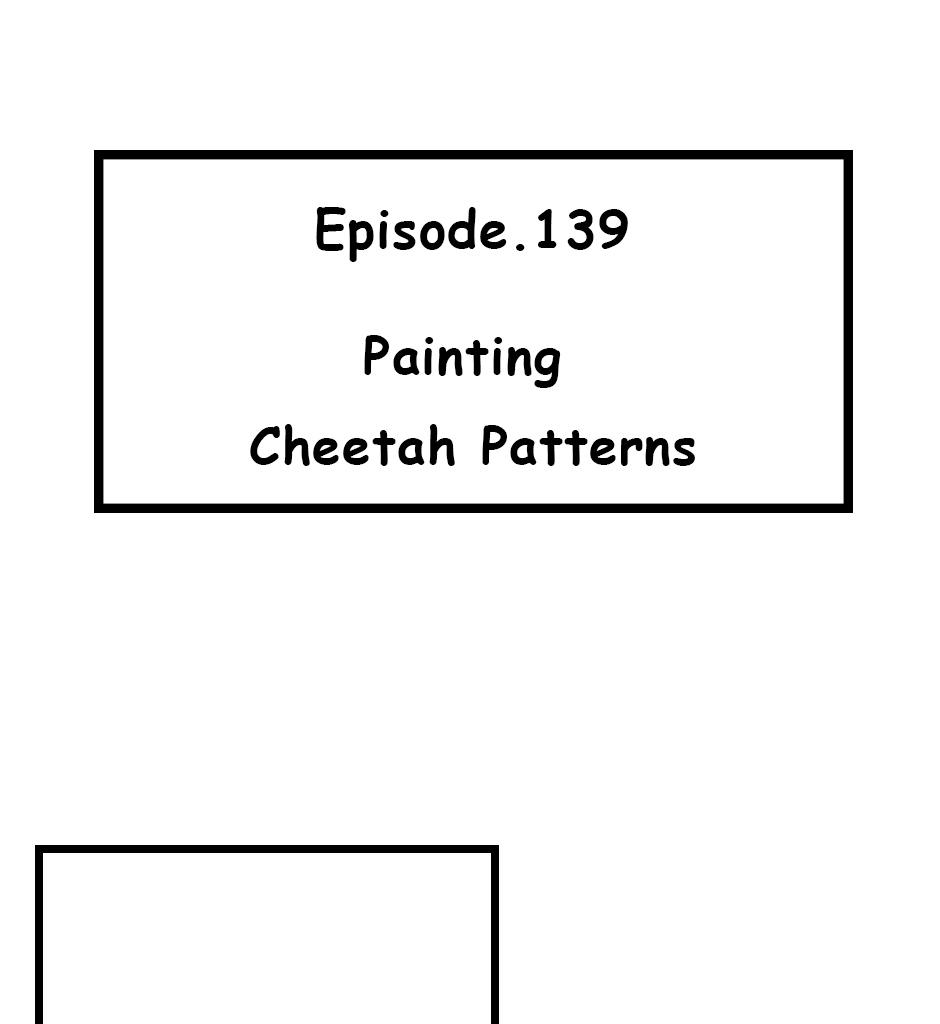 Mikesaka Art Class (◆Episodes are about art methods.) - Episode 174, Page 1: 139. ◆Painting Cheetah Patterns