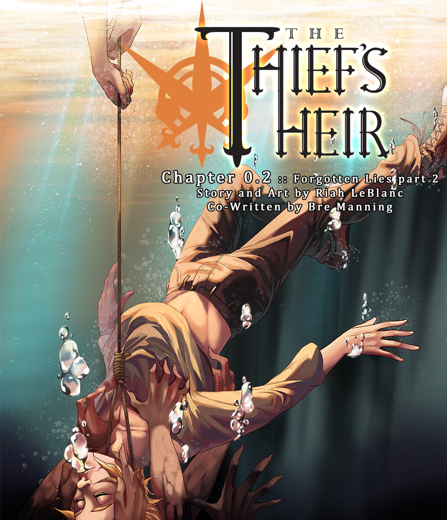 The Thief's Heir - Episode 271, Page 1: Chapter 0.2 Forgotten Lies