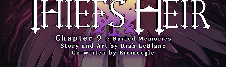 The Thief's Heir - Episode 505, Page 1: Chapter 9 :: Buried Memories