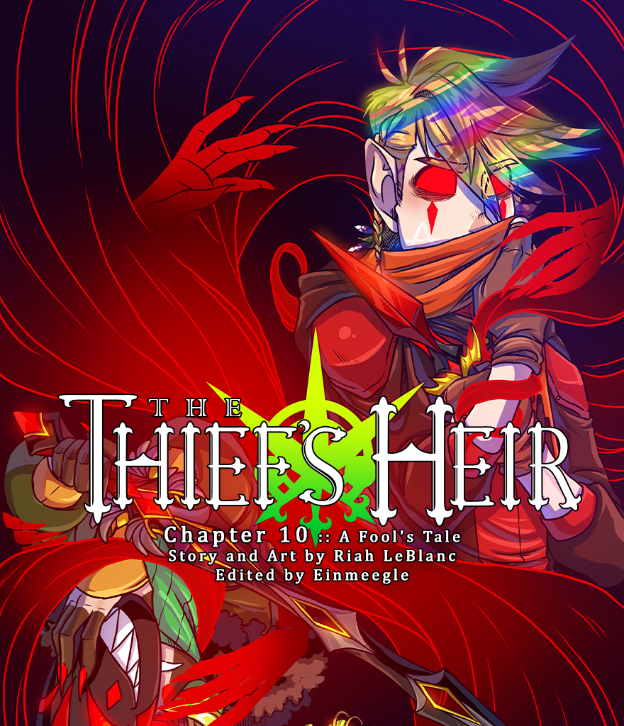 The Thief's Heir - Episode 568, Page 1: Chapter 10 :: A Fool's Tale