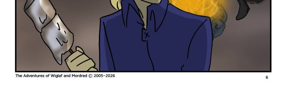 The Adventures of Wiglaf and Mordred - Episode 102, Page 1: Chapter 7, Page 6