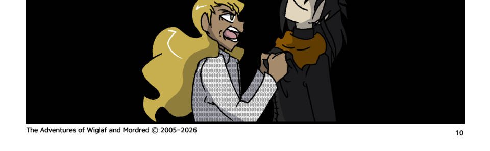The Adventures of Wiglaf and Mordred - Episode 130, Page 1: Chapter 9, Page 10