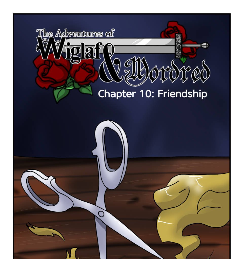 The Adventures of Wiglaf and Mordred - Episode 139, Page 1: Chapter 10, Page 1