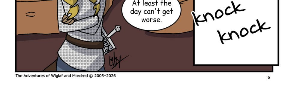 The Adventures of Wiglaf and Mordred - Episode 144, Page 1: Chapter 10, Page 6