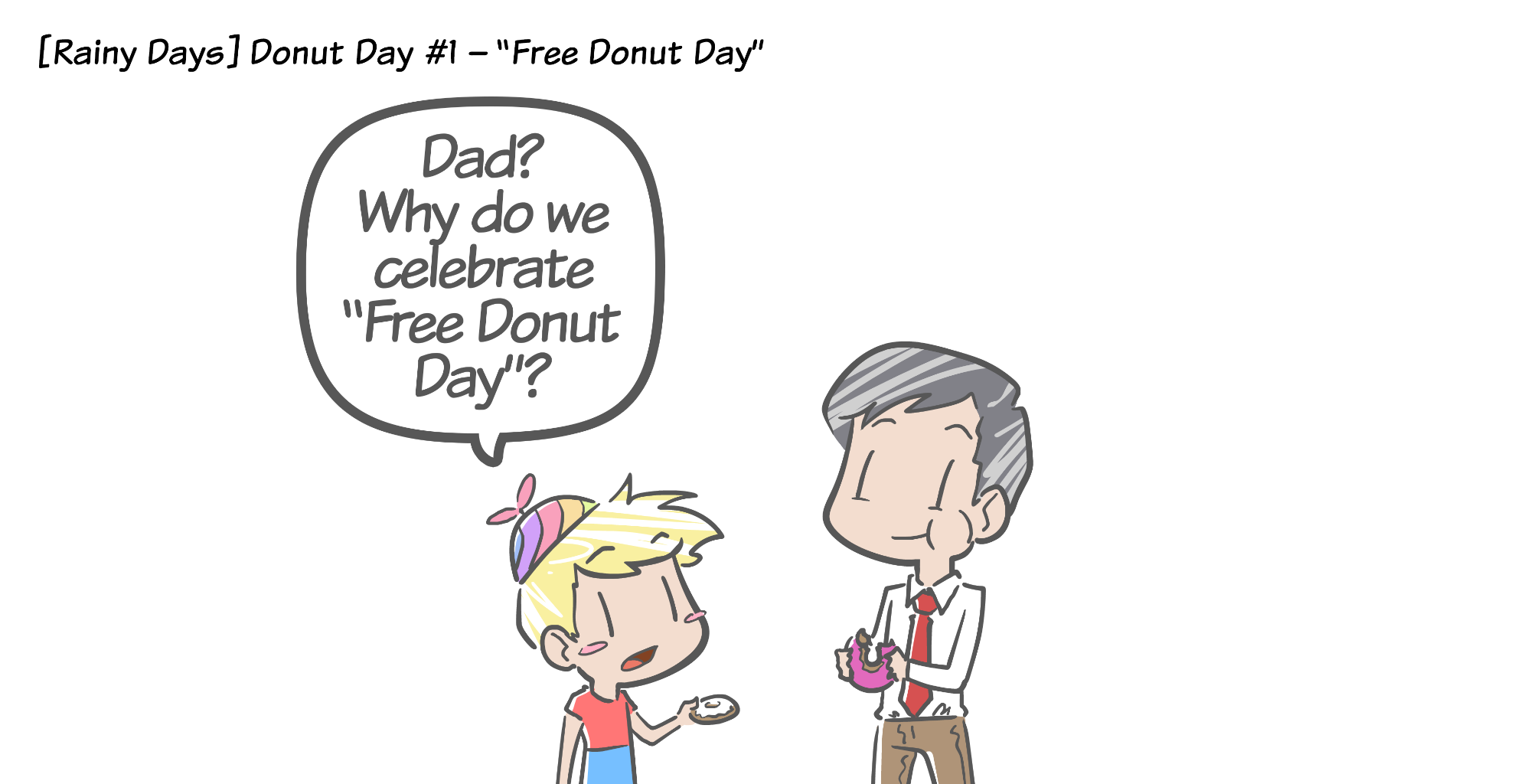 Rainy Days - Episode 30, Page 1: Donut Day #1 - "Free Donut Day"