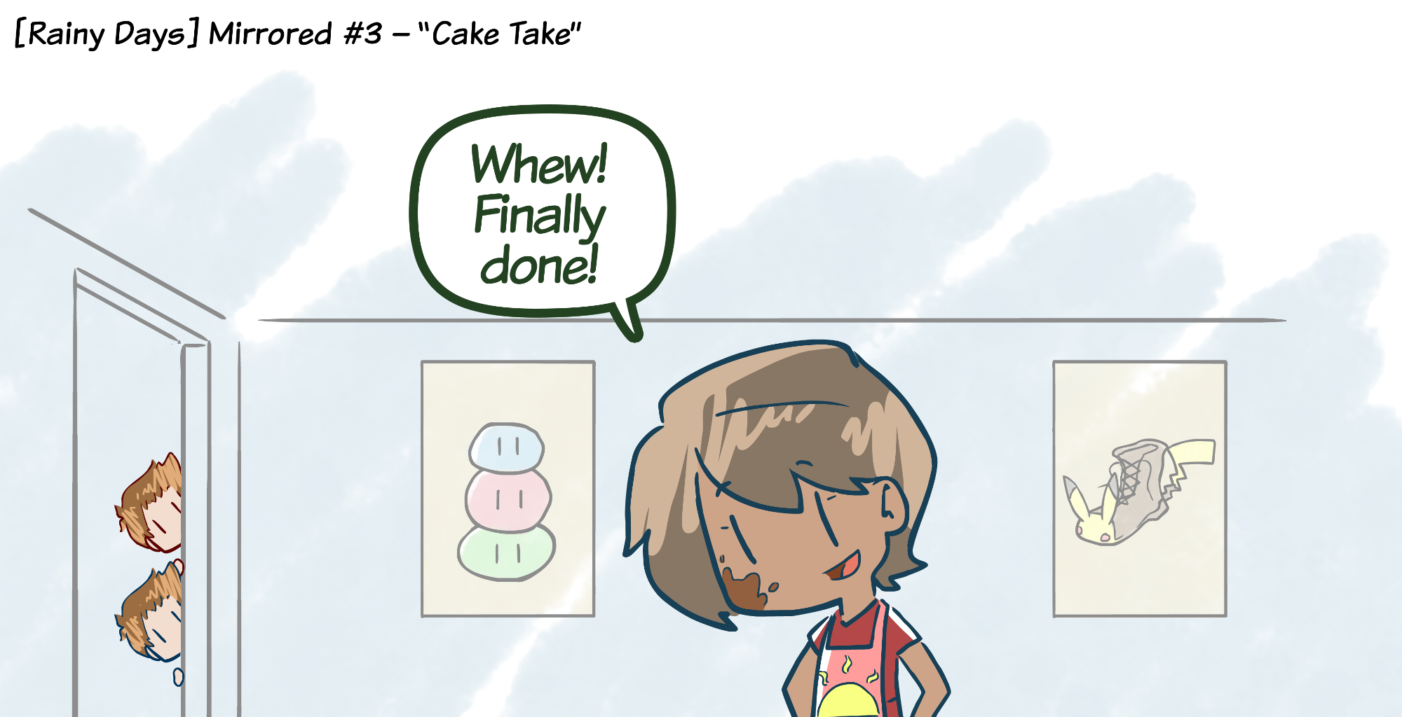 Rainy Days - Episode 33, Page 1: Mirrored #3 - "Cake Take"