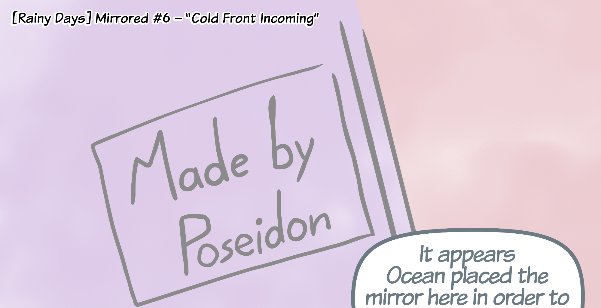 Rainy Days - Episode 36, Page 1: Mirrored #6 - "Haze's theory"
