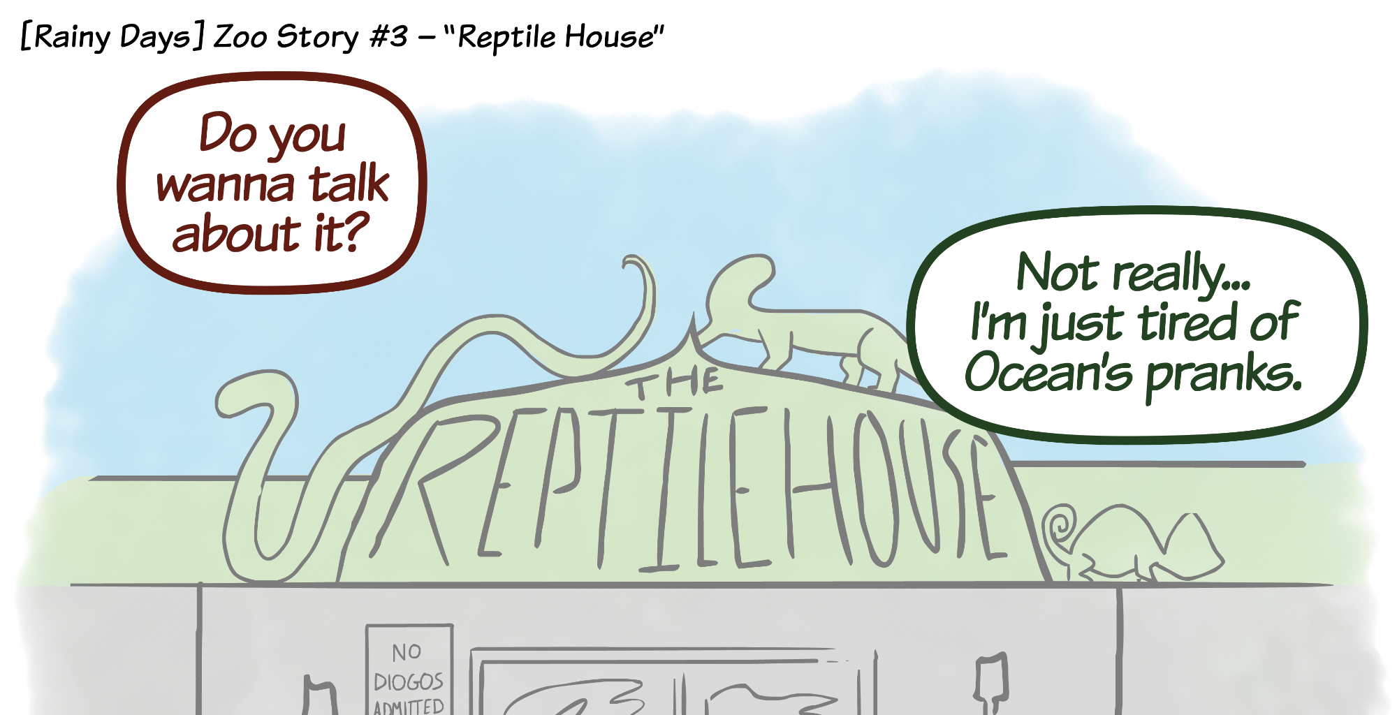 Rainy Days - Episode 39, Page 1: Zoo Story #3 - "Reptile House"