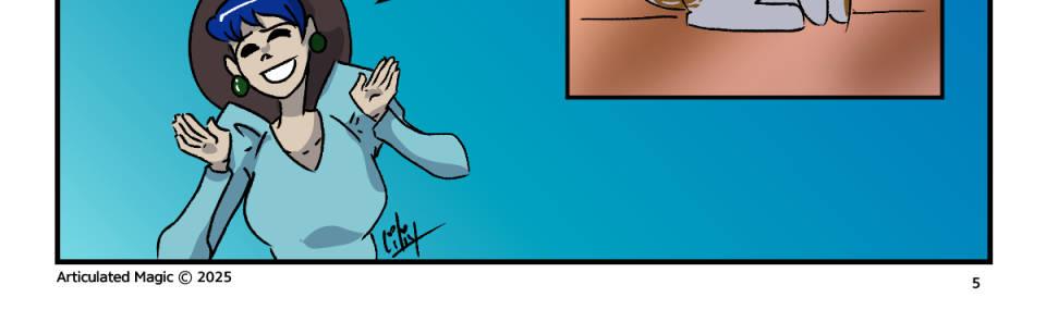 Articulated Magic  - Episode 63, Page 1: Chapter 5, Page 5