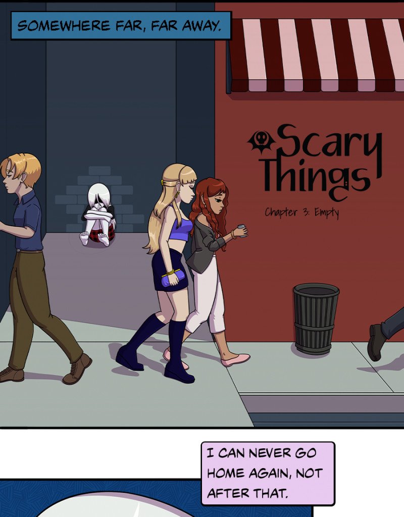 Scary Things - Episode 3, Page 1: Chapter 3: Empty
