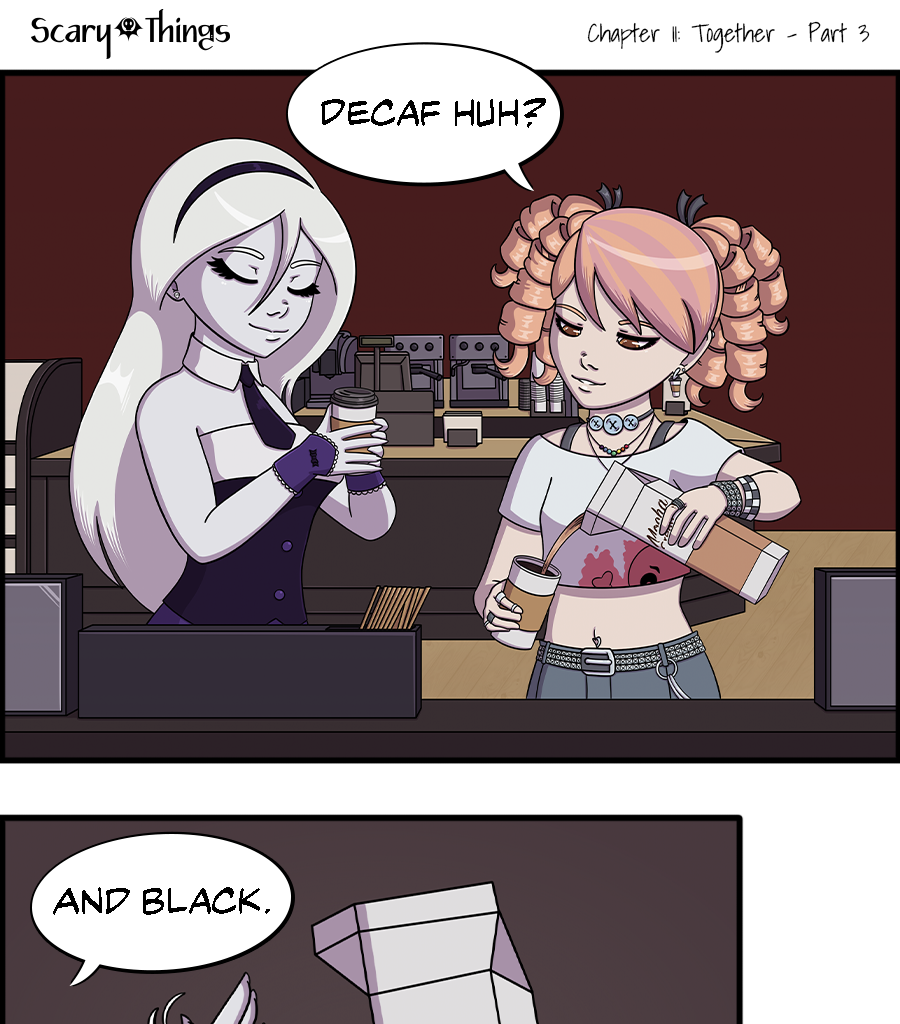 Scary Things - Episode 16, Page 1: Chapter 11: Together - Part 3