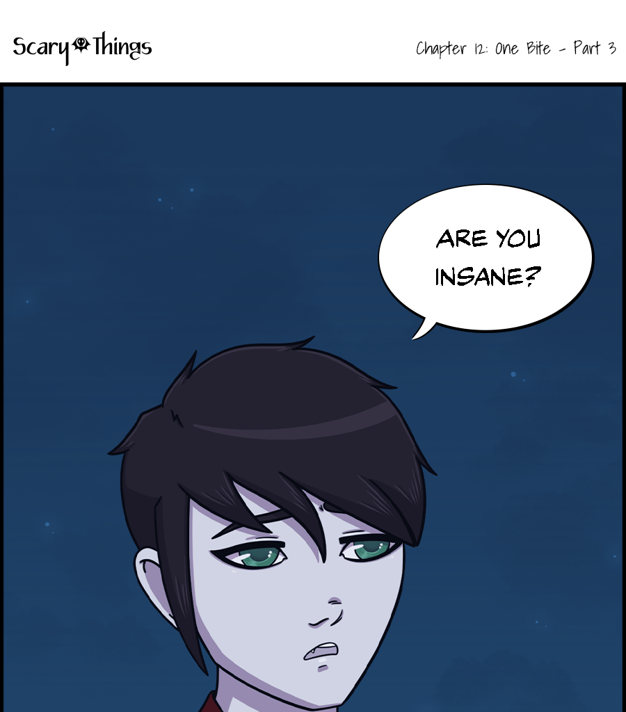 Scary Things - Episode 21, Page 1: Chapter 12: One Bite - Part 3