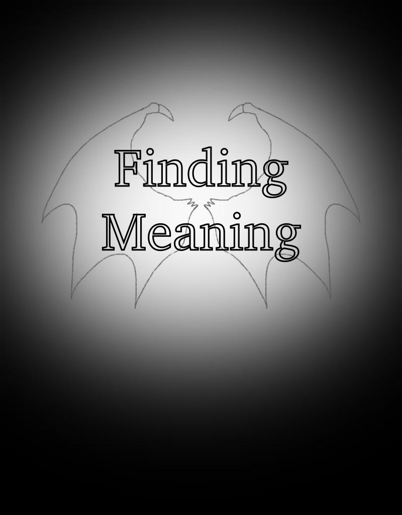 Finding Meaning - Episode 23, Page 1: Ep. 23: First Encounter (Part 1)