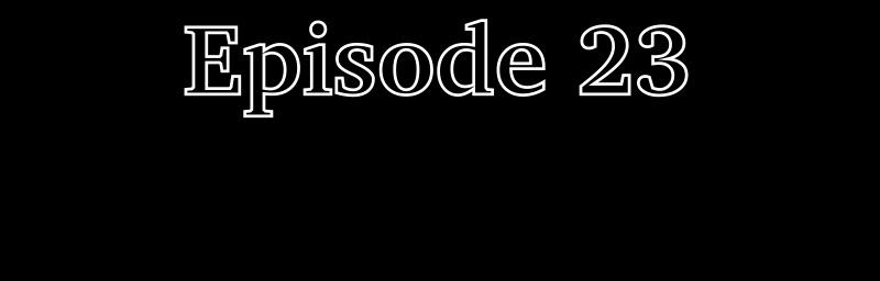 Finding Meaning - Episode 23, Page 1: Ep. 23: First Encounter (Part 1)