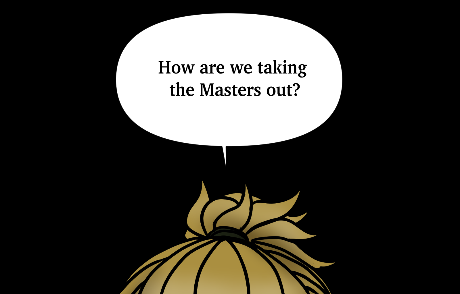 Finding Meaning - Episode 32, Page 1: Ep. 32: The Master Plan